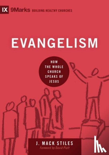 Stiles, J. Mack - Evangelism