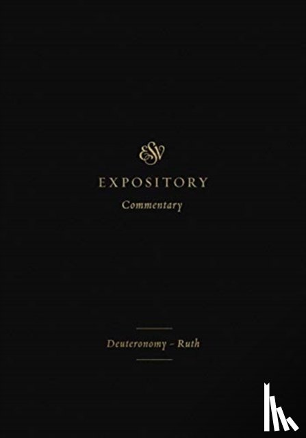 - ESV Expository Commentary
