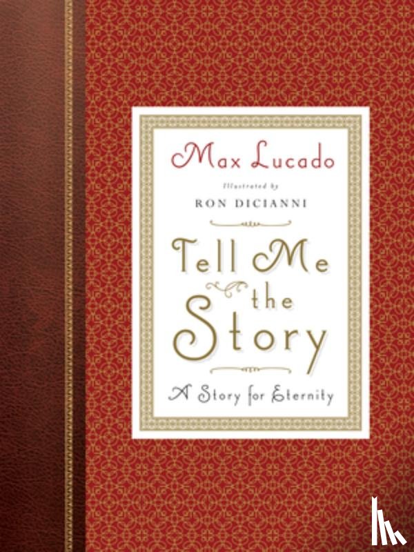 Lucado, Max - Tell Me the Story
