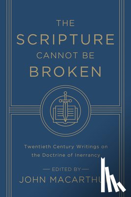  - The Scripture Cannot Be Broken