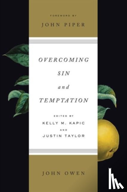 Owen, John - Overcoming Sin and Temptation