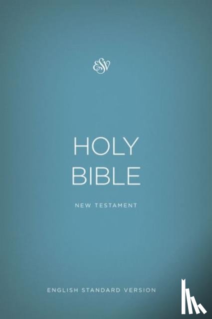 Crossway Bibles - ESV Outreach New Testament
