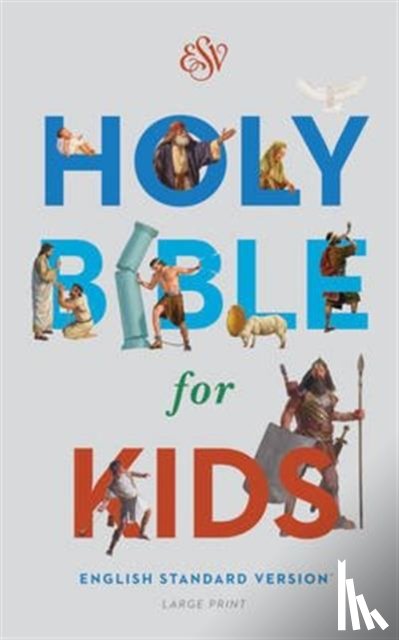 Crossway Bibles - ESV Holy Bible for Kids, Large Print