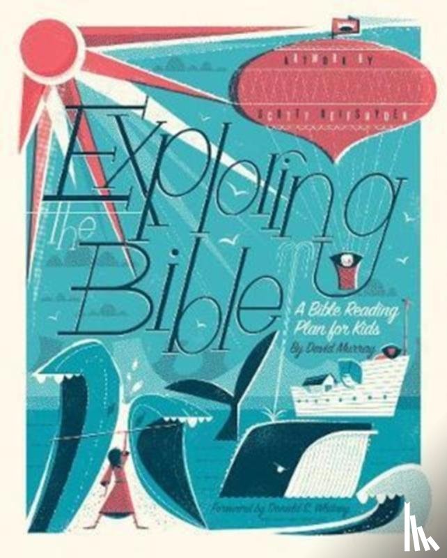 Murray, David - Exploring the Bible