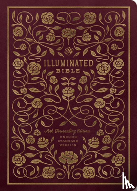  - ESV Illuminated™ Bible, Art Journaling Edition