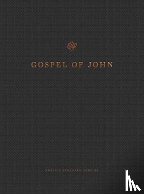  - ESV Gospel of John, Reader's Edition