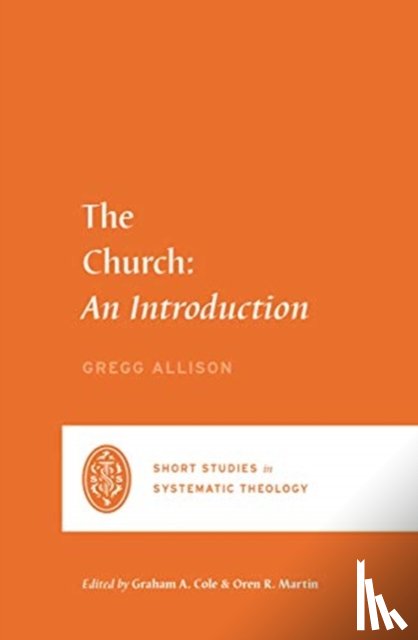 Allison, Gregg R. - The Church