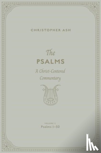 Ash, Christopher - The Psalms