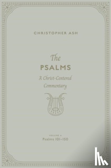 Ash, Christopher - The Psalms