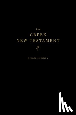  - The Greek New Testament, Produced at Tyndale House, Cambridge, Reader's Edition