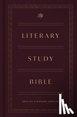 Ryken, Philip Graham - ESV Literary Study Bible