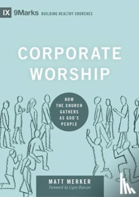 Merker, Matt - Corporate Worship