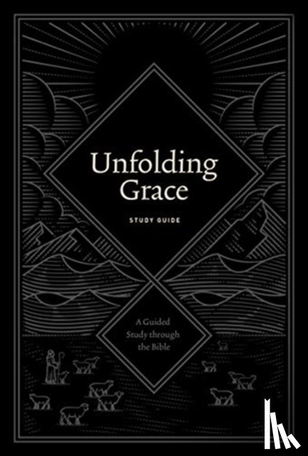 Hunter, Drew - Unfolding Grace Study Guide