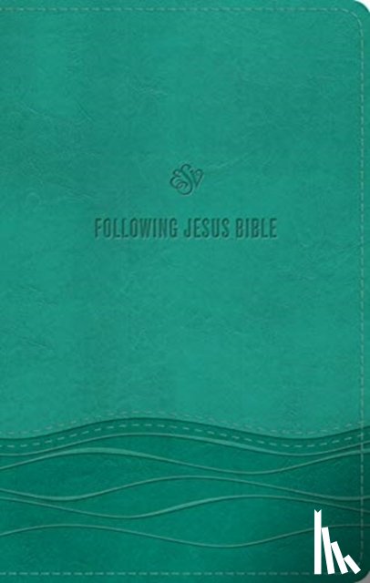  - ESV Following Jesus Bible