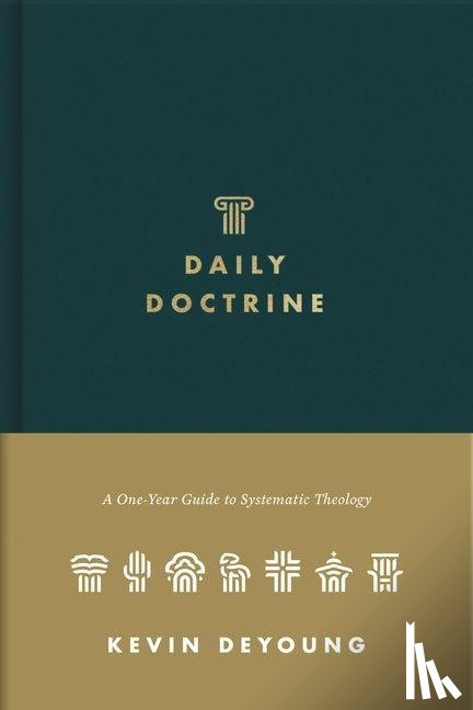 DeYoung, Kevin - Daily Doctrine