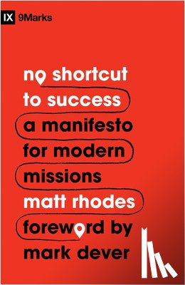 Rhodes, Matt - No Shortcut to Success
