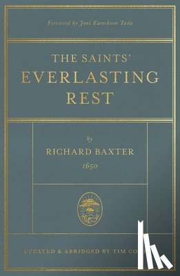 Baxter, Richard - The Saints' Everlasting Rest