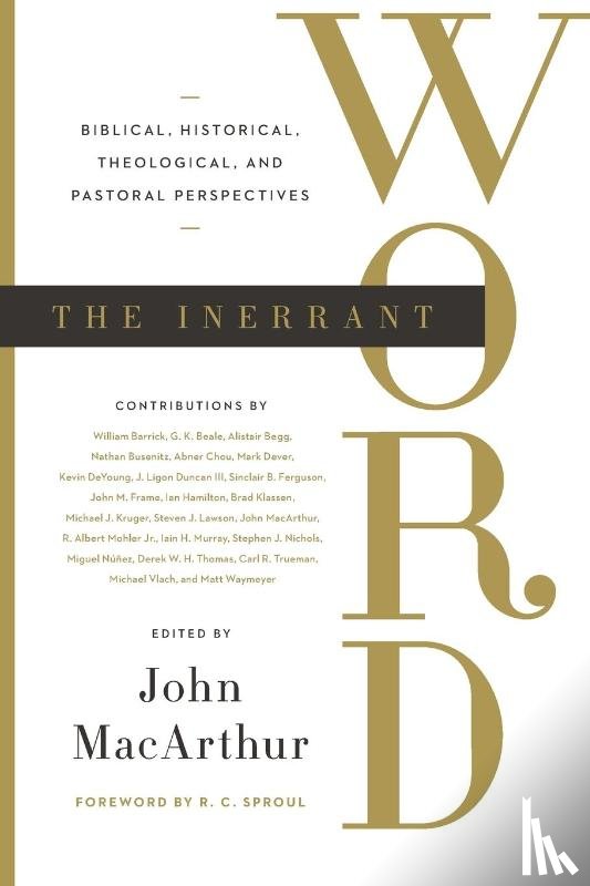  - The Inerrant Word