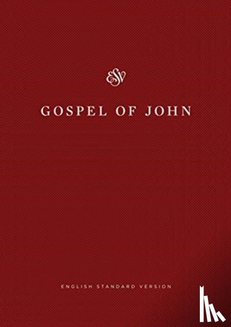  - ESV Gospel of John, Share the Good News Edition