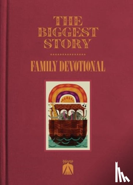 Publishers, Crossway, O'Donnell, Douglas Sean - The Biggest Story Family Devotional
