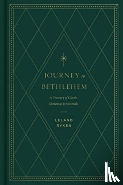 Ryken, Leland - Journey to Bethlehem