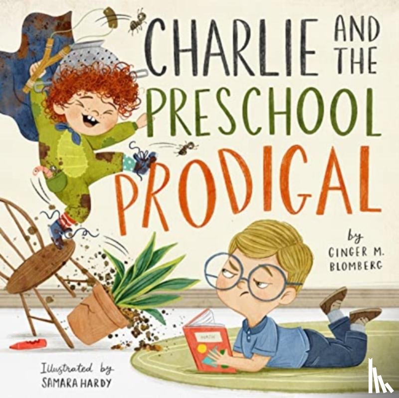 Blomberg, Ginger - Charlie and the Preschool Prodigal