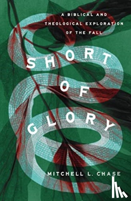 Chase, Mitchell L. - Short of Glory