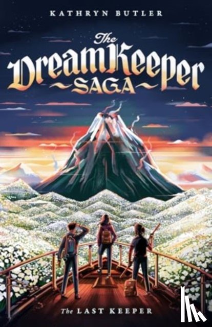 Butler, Kathryn - The Last Keeper (The Dream Keeper Saga Book 5), Volume 5