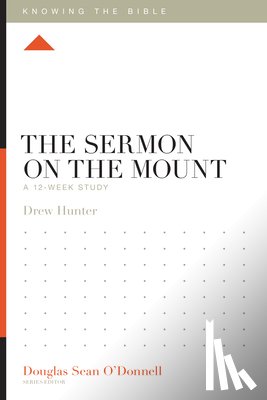 Hunter, Drew - The Sermon on the Mount