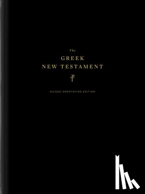 Eng, Daniel K. - The Greek New Testament, Produced at Tyndale House, Cambridge, Guided Annotating Edition