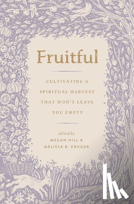  - Fruitful