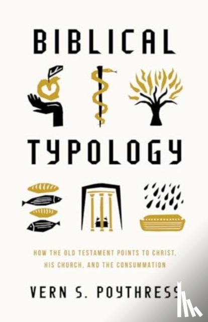Poythress, Vern S. - Biblical Typology