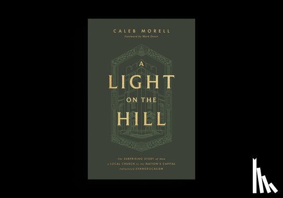 Morell, Caleb - A Light on the Hill