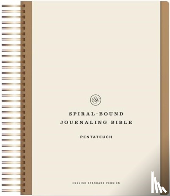  - ESV Spiral-Bound Journaling Bible, Pentateuch