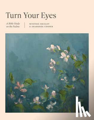 Brisley, Winfree, Cooper, Sharonda - Turn Your Eyes