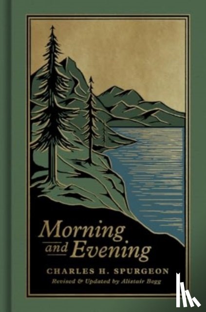 Spurgeon, Charles H. - Morning and Evening