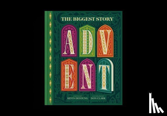DeYoung, Kevin - The Biggest Story Advent