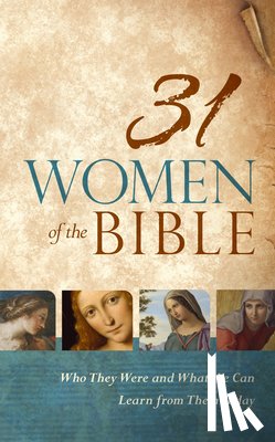 Holman Reference - 31 WOMEN OF THE BIBLE