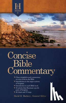Dockery, David S., Staff, Holman Bible Editorial - Holman Concise Bible Commentary