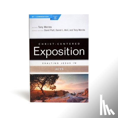 Merida, Tony - Merida, T: Exalting Jesus in Acts