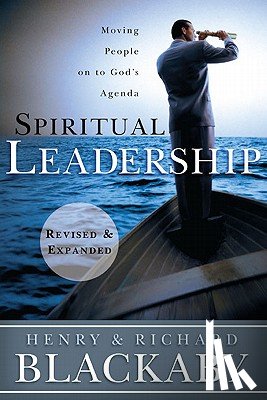 Blackaby, Henry T., Blackaby, Richard - Spiritual Leadership