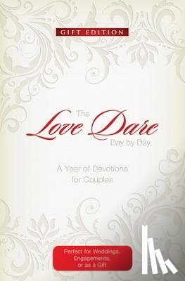Kendrick, Stephen, Kendrick, Alex - The Love Dare Day by Day, Gift Edition