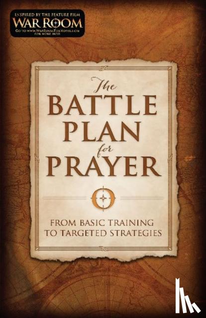 Kendrick, Stephen, Kendrick, Alex - The Battle Plan for Prayer