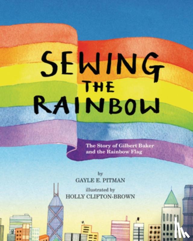 Pitman, Gayle E. - Sewing the Rainbow
