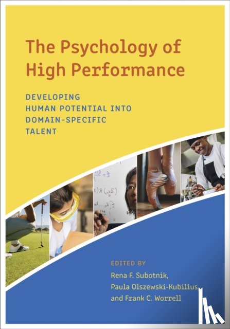  - The Psychology of High Performance