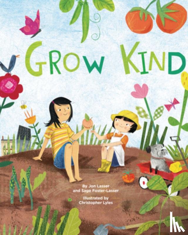 Lasser, Jon, Foster-Lasser, Sage - Grow Kind