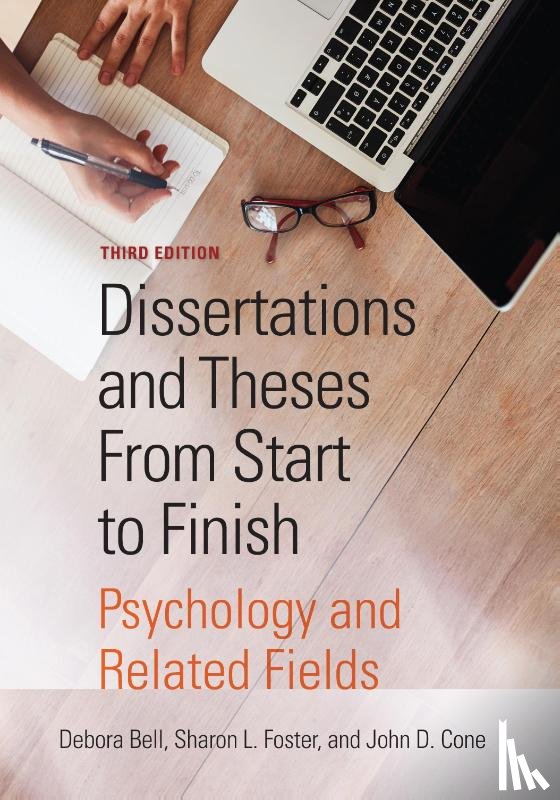 Bell, Debora J., Foster, Sharon L., Cone, John D. - Dissertations and Theses from Start to Finish