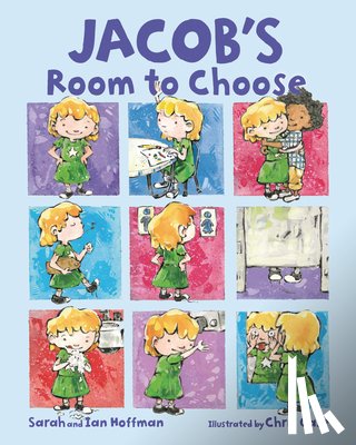 Hoffman, Sarah, Hoffman, Ian - Jacob's Room to Choose