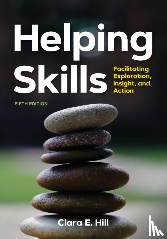 Hill, Clara E. - Helping Skills