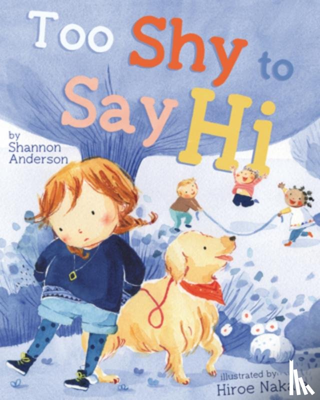 Anderson, Shannon - Too Shy to Say Hi